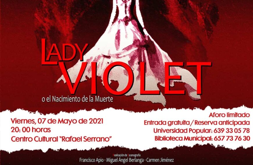 Calzada de Calatrava acogerá la obra teatral “Lady Violet” en el treinta aniversario de la Muestra Provincial de Teatro impulsada por la Diputación