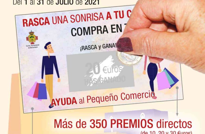 Campaña ‘Rasca una sonrisa a tu comercio’ repartirá 8.000 euros en premios en Manzanares