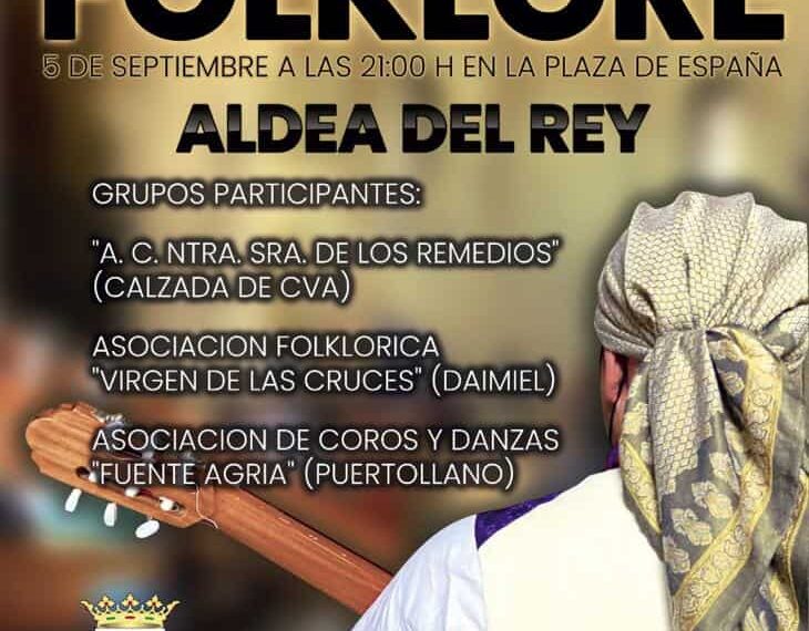 Grupos de Calzada de Calatrava, Daimiel y Puertollano se presentarán en la primera muestra de Folclore de Aldea del Rey el 8 de septiembre