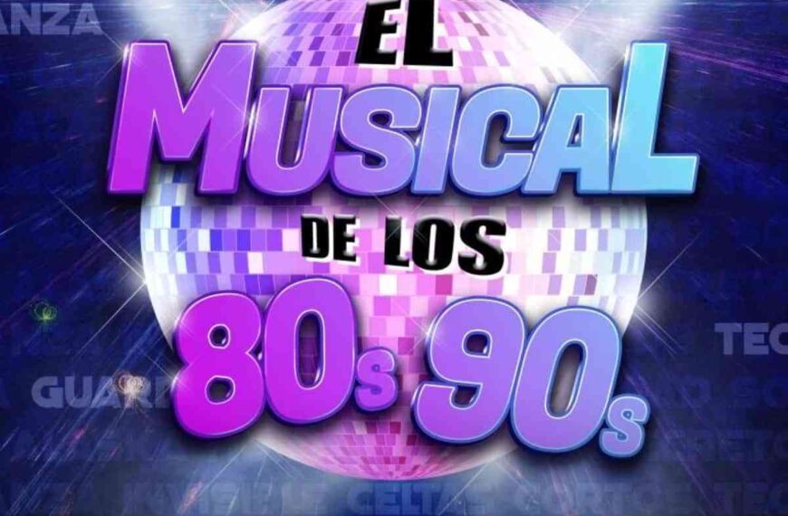 «El Musical de los 80 y 90» en el Cere de Miguelturra el 5 de noviembre