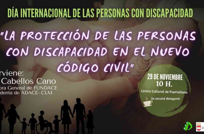Charla ‘La protección de las personas con discapacidad en el nuevo Código Civil’ impartirá Ana Cabellos en Puertollano