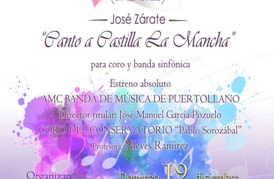 Estreno del “Canto a Castilla-La Mancha” en concierto 40 años de estatuto el 19 de diciembre en el auditorio de Puertollano