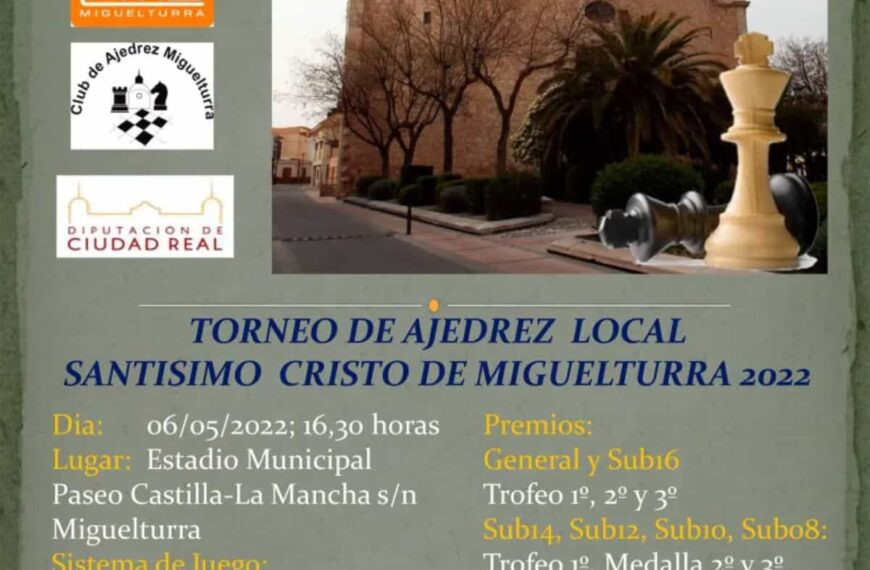 Campeonato local de ajedrez Santísimo Cristo de Miguelturra 2022 el 6 de mayo en el Estadio Municipal