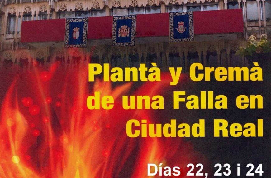 Las impresionantes Fallas Valencianas llegan a Ciudad Real entre el 22 y 24 de abril