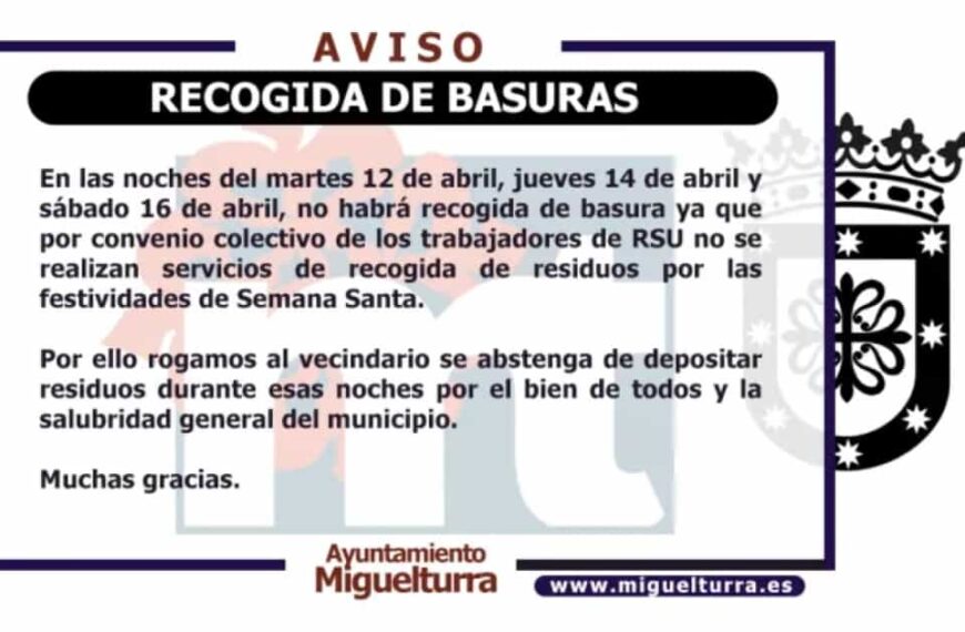 Suspensión de la  recogida de basura durante las festividades de Semana Santa 2022 en Miguelturra