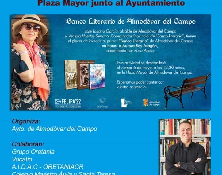 El viernes día 6 de mayo, se nombrará ‘Banco Literario’ de Almodóvar del Campo a la escritora Aurora Rey