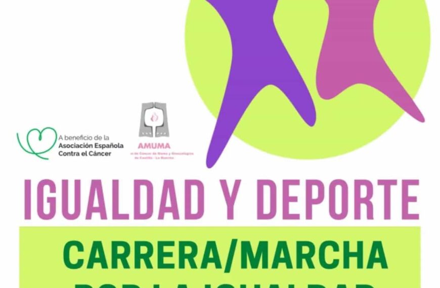 Actividad «Igualdad y Deporte. Carrera/Marcha por la Igualdad» el 21 de mayo en Peralvillo a beneficio de la AECC y AMUMA