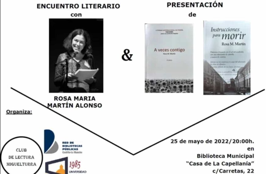 Encuentro literario con Rosa María Martín Alonso en la Biblioteca Municipal “Casa de la Capellanía” de Miguelturra el 25 de mayo