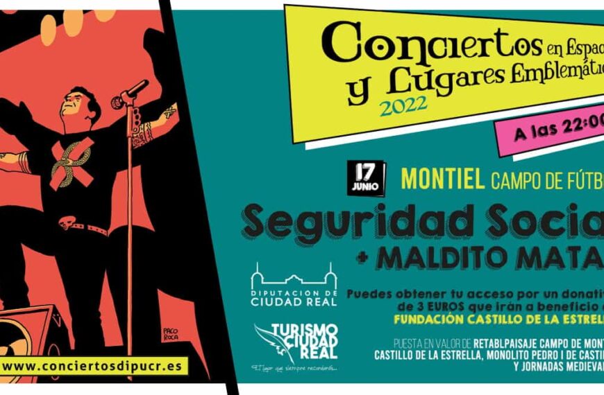 Seguridad Social + Malditos Matas en el Campo de Fútbol de Montiel este viernes 17 de junio de 2022