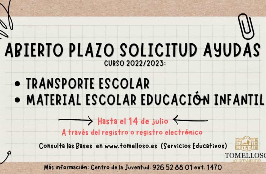 Ya pueden solicitarse las ayudas para material y transporte escolar del ayuntamiento de Tomelloso  para el curso 2022-2023