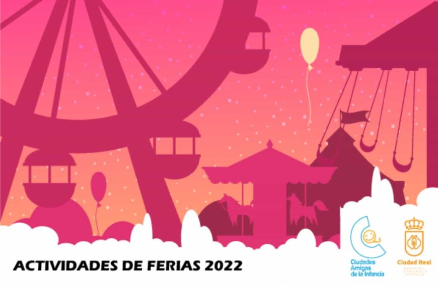 Actividades infantiles de Ferias 2022 del 16 al 19 de agosto en el patio del Espacio Joven de Ciudad Real