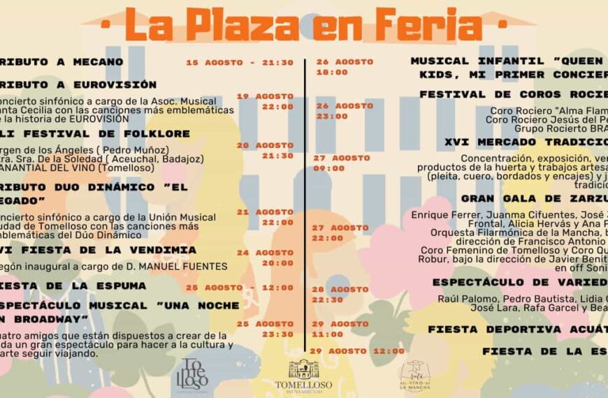 “La Plaza en Feria” con 14 actividades culturales, deportivas y de ocio para todos los públicos del 15 al 29 de agosto en Tomelloso