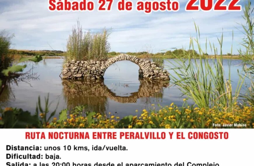 Ruta Senderista Nocturna entre Peralvillo y el Congosto el sábado 27 de agosto