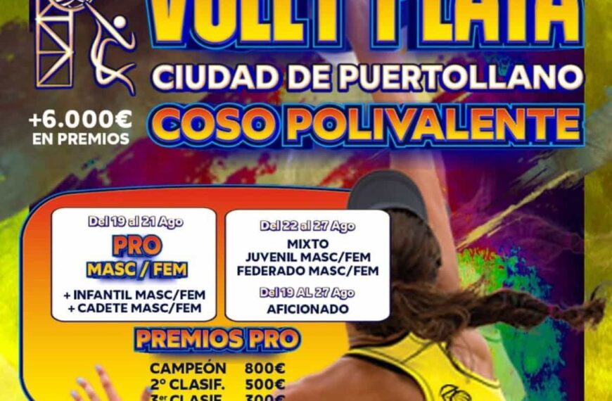Torneo Dentatis Vóley Playa Ciudad de Puertollano del 19 al 27 de agosto