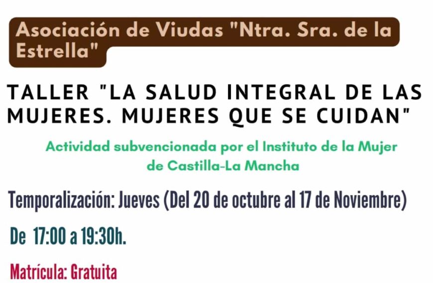 Taller “La salud integral de las mujeres. Mujeres que se cuidan” del 20 de octubre al 17 de noviembre en el Centro de la Mujer de Miguelturra