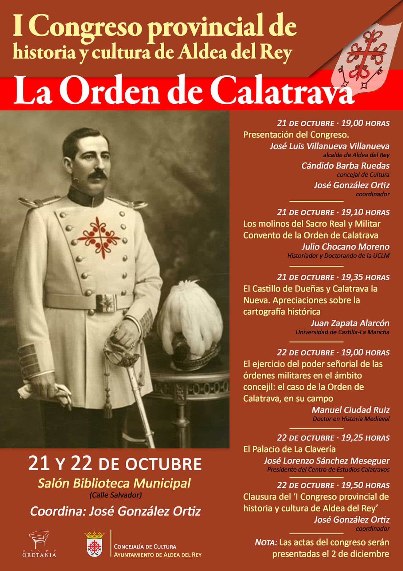 El 21 y 22 de octubre, se celebrará el ‘I Congreso provincial de historia y cultura de Aldea del Rey’, sobre la Orden de Calatrava