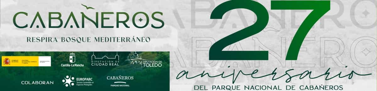 La Diputación de Ciudad Real conmemorará el 27 aniversario del Parque Nacional de Cabañeros con experiencias de turismo de naturaleza ¡descarga el programa completo!