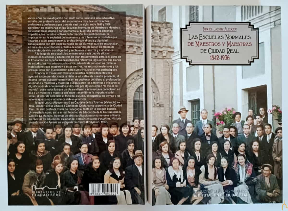 El libro “Las Escuelas Normales de Maestros y Maestras de Ciudad Real, 1842-1936” presentarán mañana en la Facultad de Educación de la UCLM en Ciudad Real