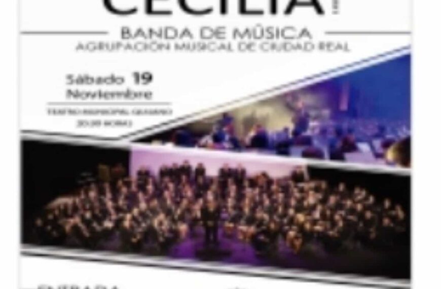 Concierto de Santa Cecilia el 19 de noviembre en el Teatro Municipal Quijano de Ciudad Real con entrada gratuita