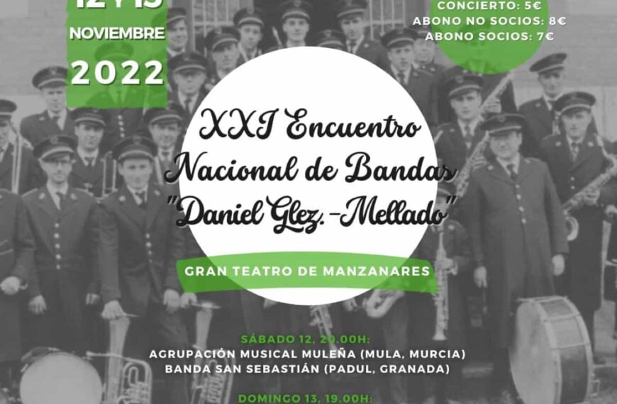 XXI Encuentro Nacional de Bandas ‘Daniel González-Mellado’ de la AMC ‘Julián Sánchez-Maroto’ este fin de semana en Manzanares
