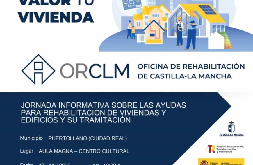 Jornada informativa sobre las ayudas para rehabilitación de viviendas y edificios y su tramitación mañana 17 de noviembre en Puertollano