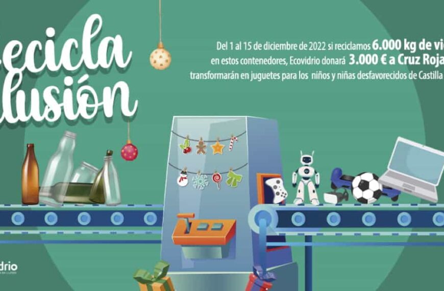 Campaña solidaria “Recicla Ilusión” en cinco municipios de la región entre ellos Puertollano busca reciclar un total de 6 toneladas de envases de vidrio