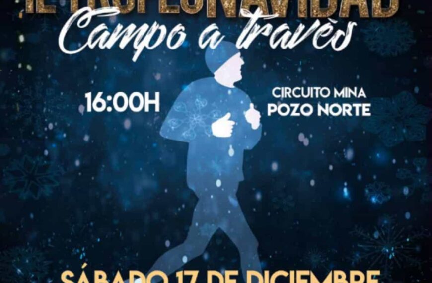 IL Trofeo de Navidad campo a través circuito Mina Pozo Norte el 17 de diciembre en Puertollano