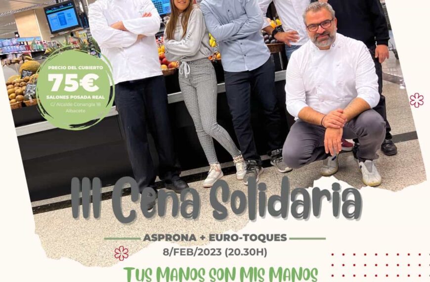 Asprona y Euro-Toques retoman el 8 de febrero en Albacete su 'Cena Solidaria' con chefs Estrella Michelin