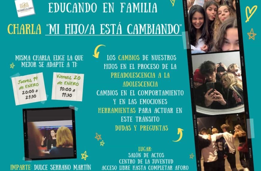 Charla “Mi hijo está cambiando” este 19 y 20 de enero en el Centro Municipal de la Juventud de Tomelloso con entrada libre