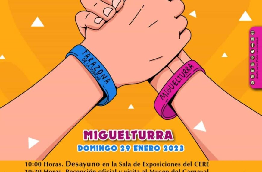 Actividades del  Día del Hermanamiento de los carnavales de Miguelturra y Tarazona de la Mancha el 29 de enero