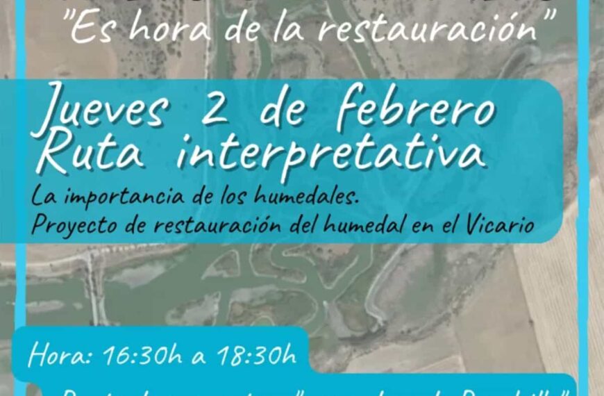 Ruta interpretativa gratuita en el anejo de Peralvillo el 2 de febrero por el Día Mundial de los Humedales