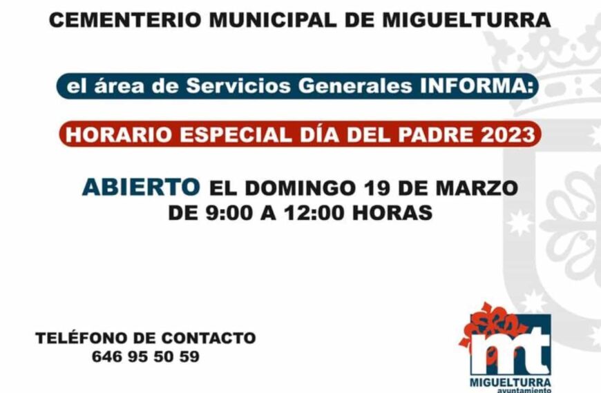 Horario del Cementerio Municipal de Miguelturra el Día del Padre domingo 19 de marzo de 2023