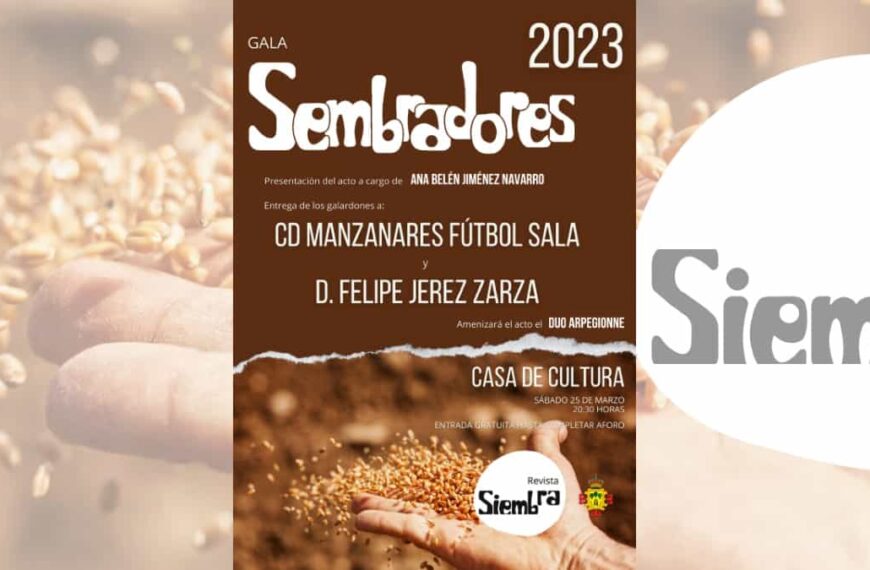 La gala “Sembradores 2023” y otras actividades culturales de gran interés este fin de semana en Manzanares