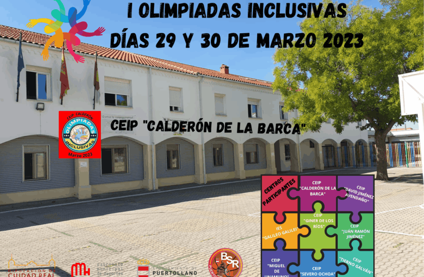 I Olimpiadas Inclusivas Centros Educativos en el CEIP Calderón de la Barca de Puertollano 29 y 30 de marzo