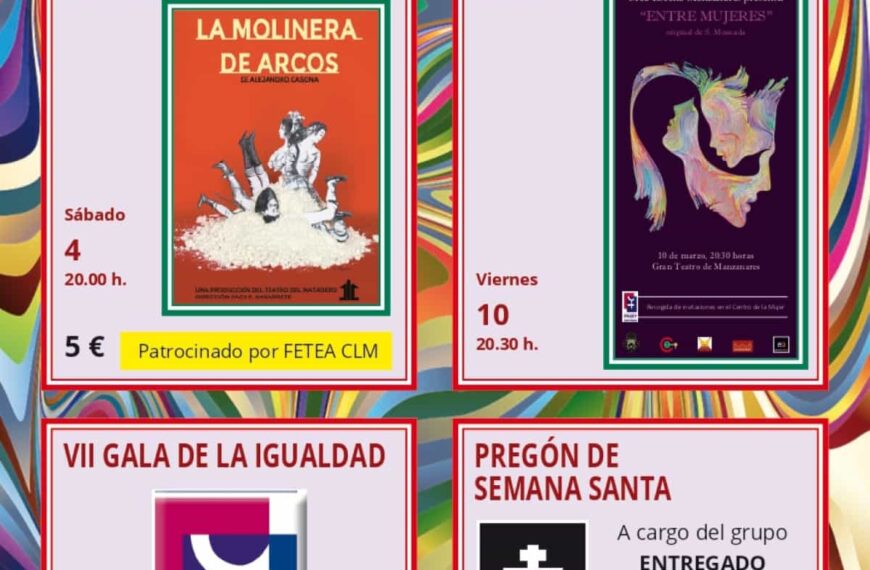 Actividades culturales programadas para marzo en Manzanares conmemorarán el 8M e incluyen el pregón de la Semana Santa 2023