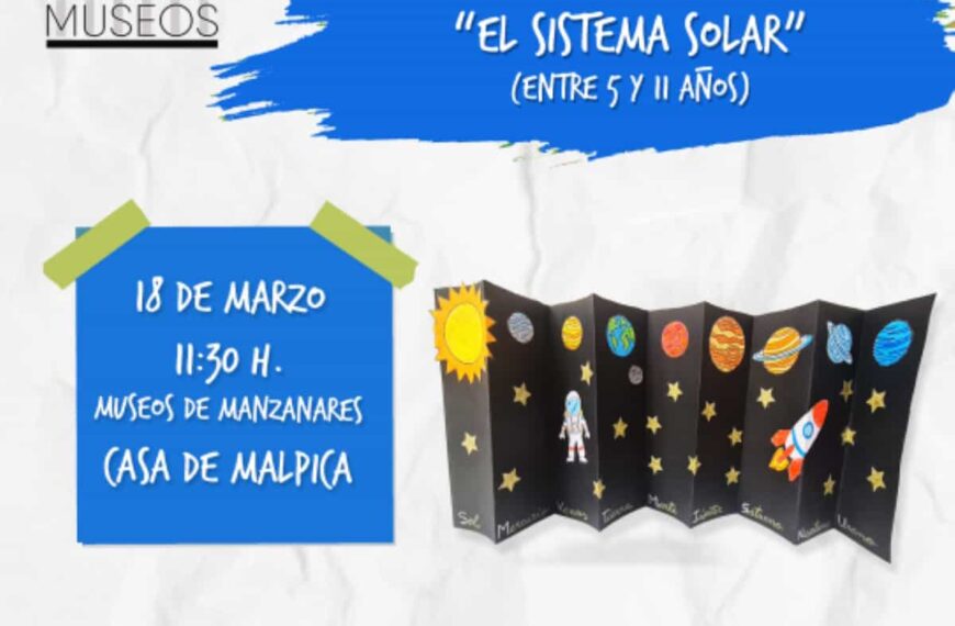 Taller infantil “El Sistema Solar” para niños de 5 y 11 años y menores de 8 con compañía en Manzanares el 18 de marzo