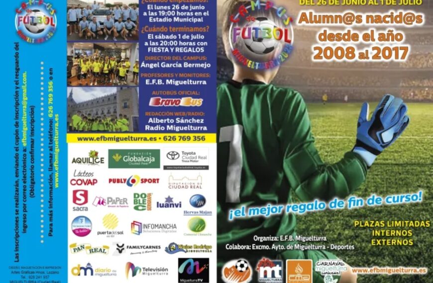22º edición del Campus de Fútbol 2023 de Miguelturra del 26 de junio al 1 de julio