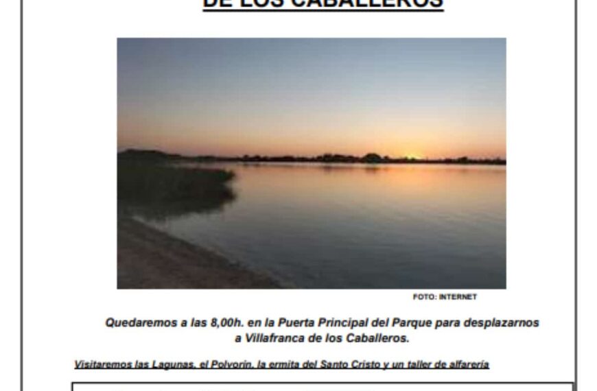 Ruta de senderismo a Lagunas de Villafranca de los Caballeros el 7 de mayo del Club Deportivo de Senderismo “La Mesnera”