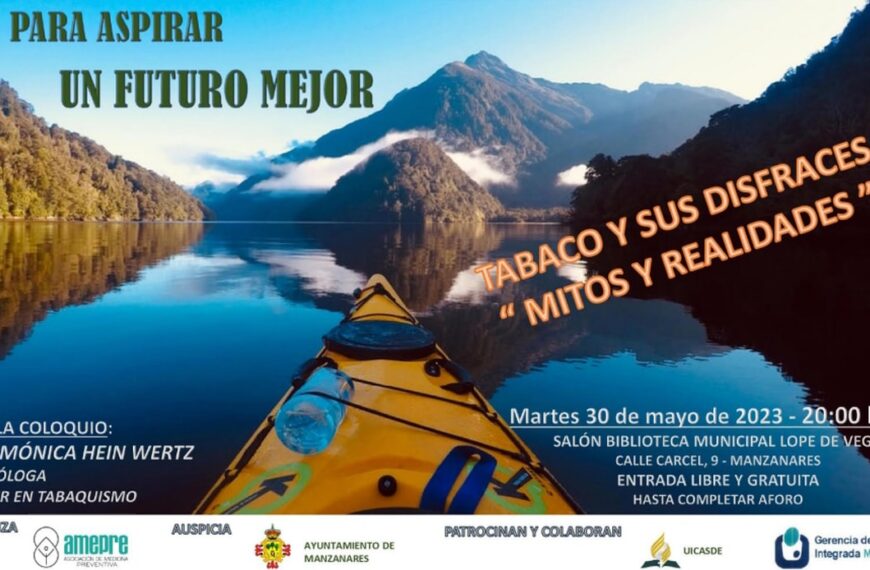 Charla coloquio “Tabaco y sus disfraces: mitos y realidades” mayo 30 de mayo en la biblioteca municipal Lope de Vega de Manzanares