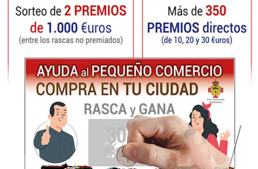 Campaña de apoyo al pequeño comercio con más de 350 premios de 10, 20 y 30 € y sorteo final de 2 premios de 1.000 € en Manzanares