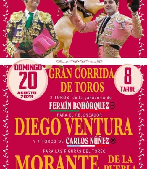 Este es el cartel del festejo taurino de la Feria y Fiestas de Tomelloso 2023 con grandes figuras: Ventura y Morante y Linares