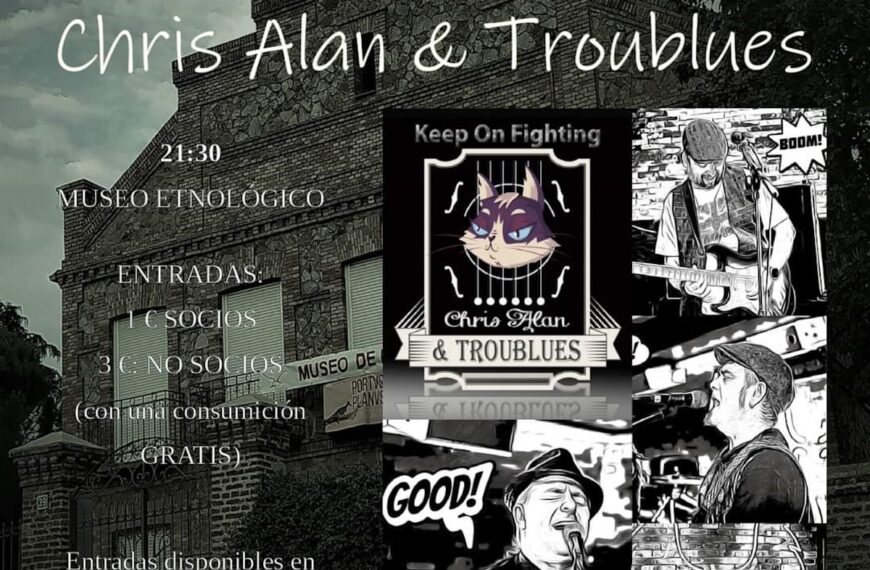 “Las Noches del Etnológico” de Puertollano presenta un concierto de Chris Alan & Troublues este 5 de agosto a las 21,30 h