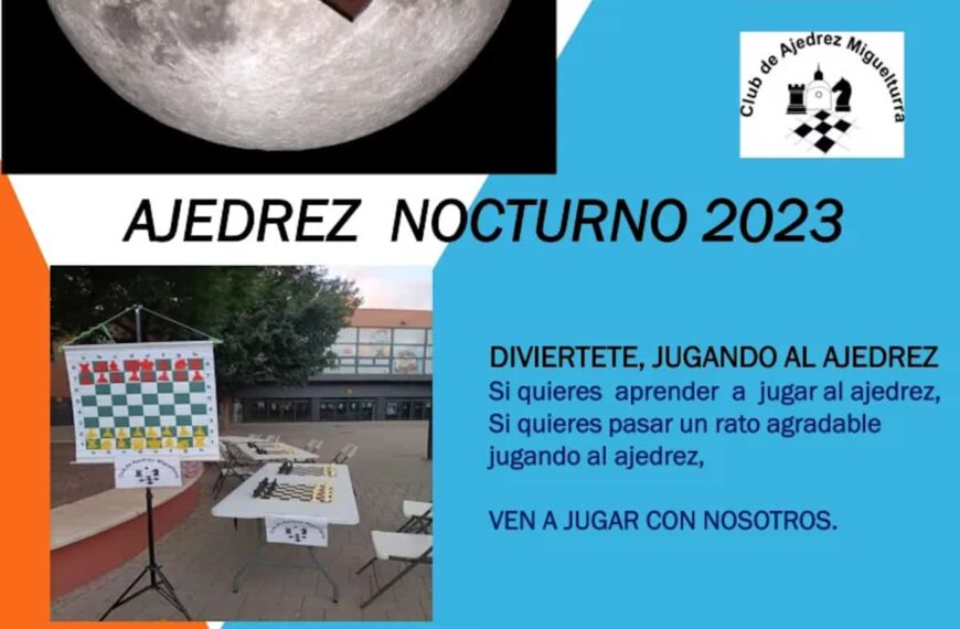 Jornada de ajedrez nocturno el 25 de agosto en Miguelturra de 21 a 24 h ¡inscripción abierta!