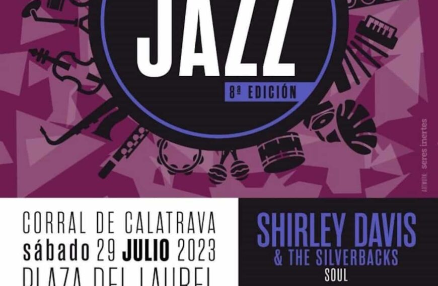 8º  Laurel Jazz el sábado 29 de julio en Corral de Calatrava a las 23:00 horas