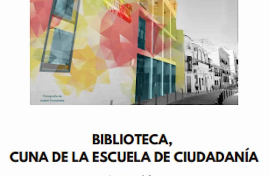 Conferencia “Biblioteca, cuna de la escuela de la ciudadanía” el 28 de septiembre en la Biblioteca Municipal Lope de Vega de Manzanares