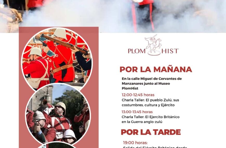 Charlas sobre la guerra anglo-zulú este 23 de septiembre en conmemoración del aniversario del Museo PlomHist de Manzanares