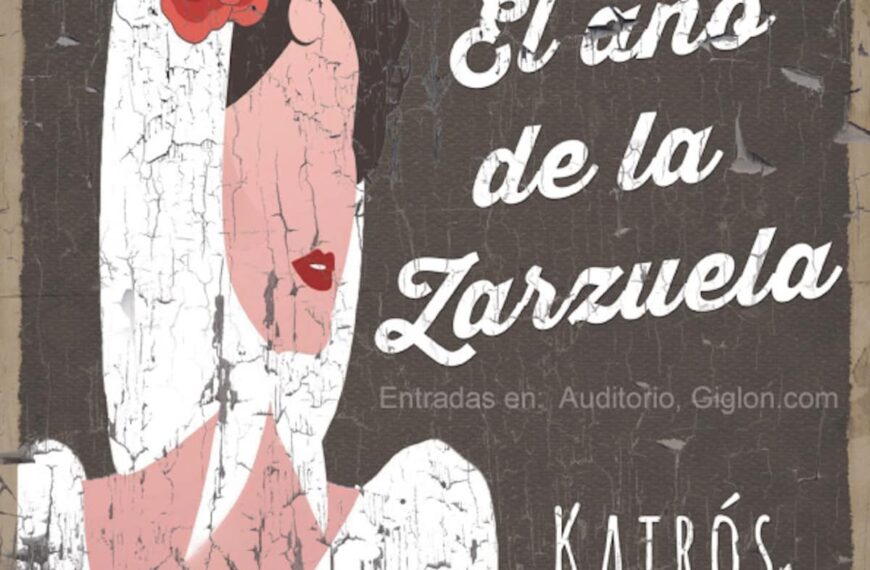 2023 el Año de la Zarzuela el 30 de septiembre a las 20:30 h en el Auditorio Municipal de Puertollano