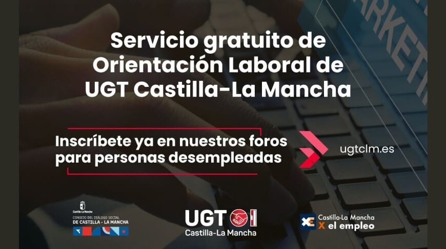 UGT Castilla-La Mancha Lanza Servicio Gratuito de Orientación Laboral para Desempleados