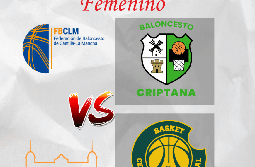 Final Inédita por el Título: Bar La Plaza Baloncesto Criptana se Enfrenta a Montes Norte Cervantes en la #CopaDiputacionCR Femenina