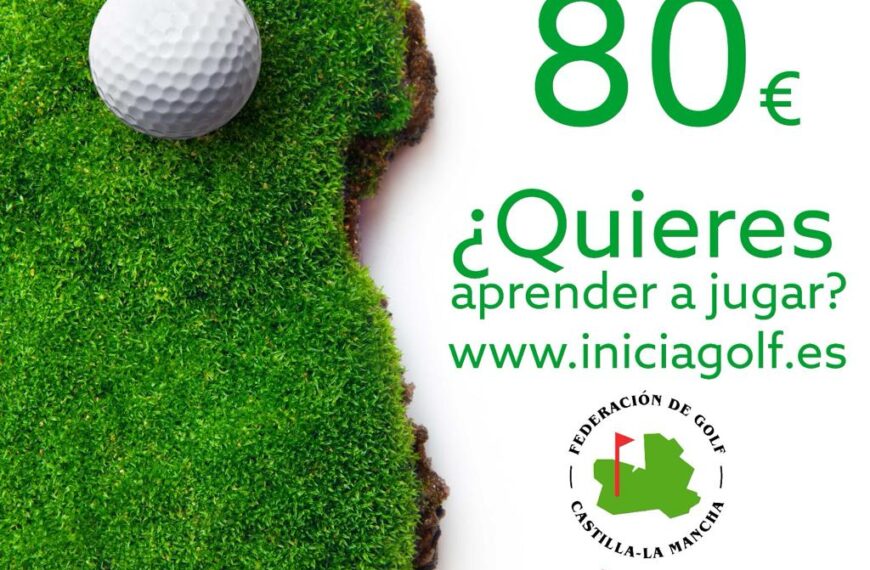 IniciaGolf: La Experiencia que Te Capturará, Campaña de Promoción de la Federación de Golf de Castilla La Mancha